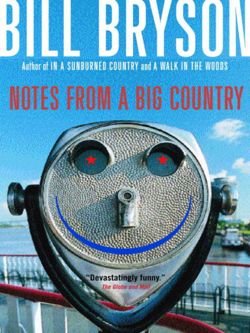 Title details for Notes From a Big Country by Bill Bryson - Wait list